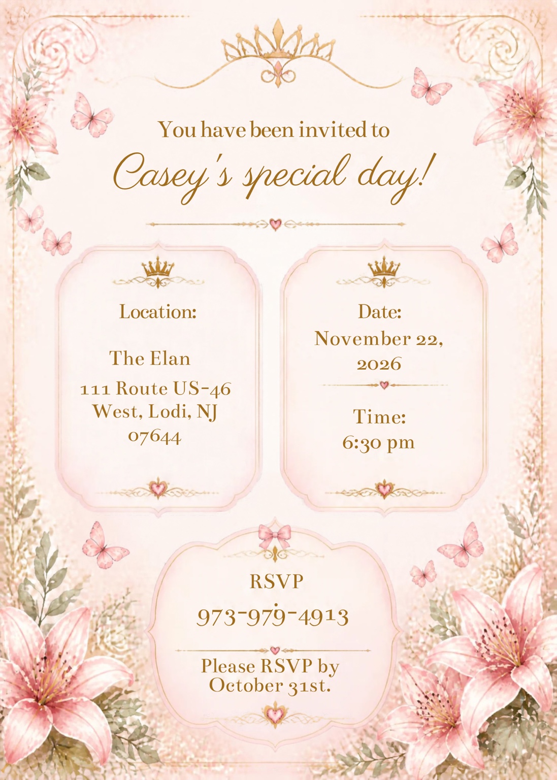 You've been invited to Casey's special day! The Elan, 111 Route US-46 West, Lodi, NJ 07644. November 22, 2026, at 6:30 pm. RSVP: 973-979-4913 by October 31st.